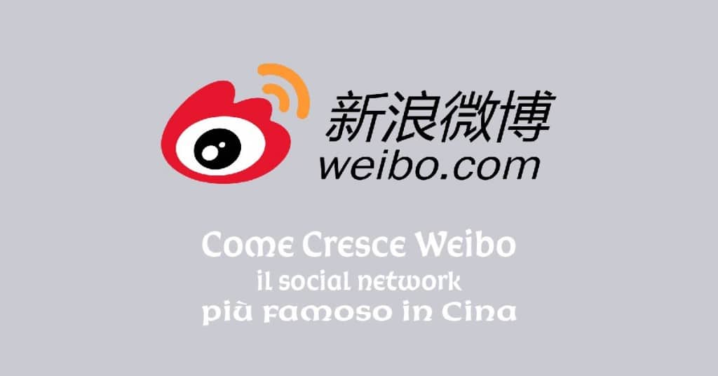 Weibo, Social Network Cinese cresce e Sfida Twitter, Instagram e Youtube 1 Diego Fabi - Portfolio - weibo blog post diego fabi 01 - Social Media Marketing